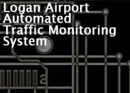 Logan Airport Automated Traffic Monitoring System