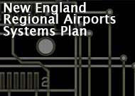 New England Regional Airports Systems Plan